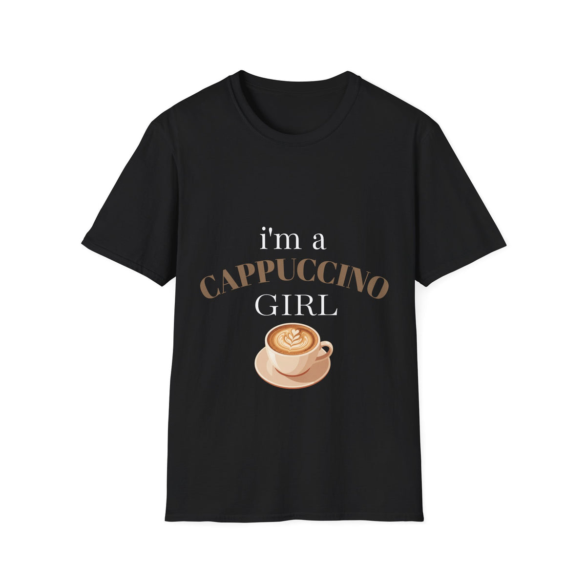 Cappuccino Girl T-Shirt – “I’m a Cappuccino Girl” Coffee Lover Tee
