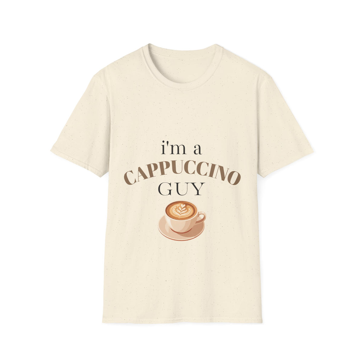 Cappuccino Guy T-Shirt – “I’m a Cappuccino Guy” Coffee Lover Tee