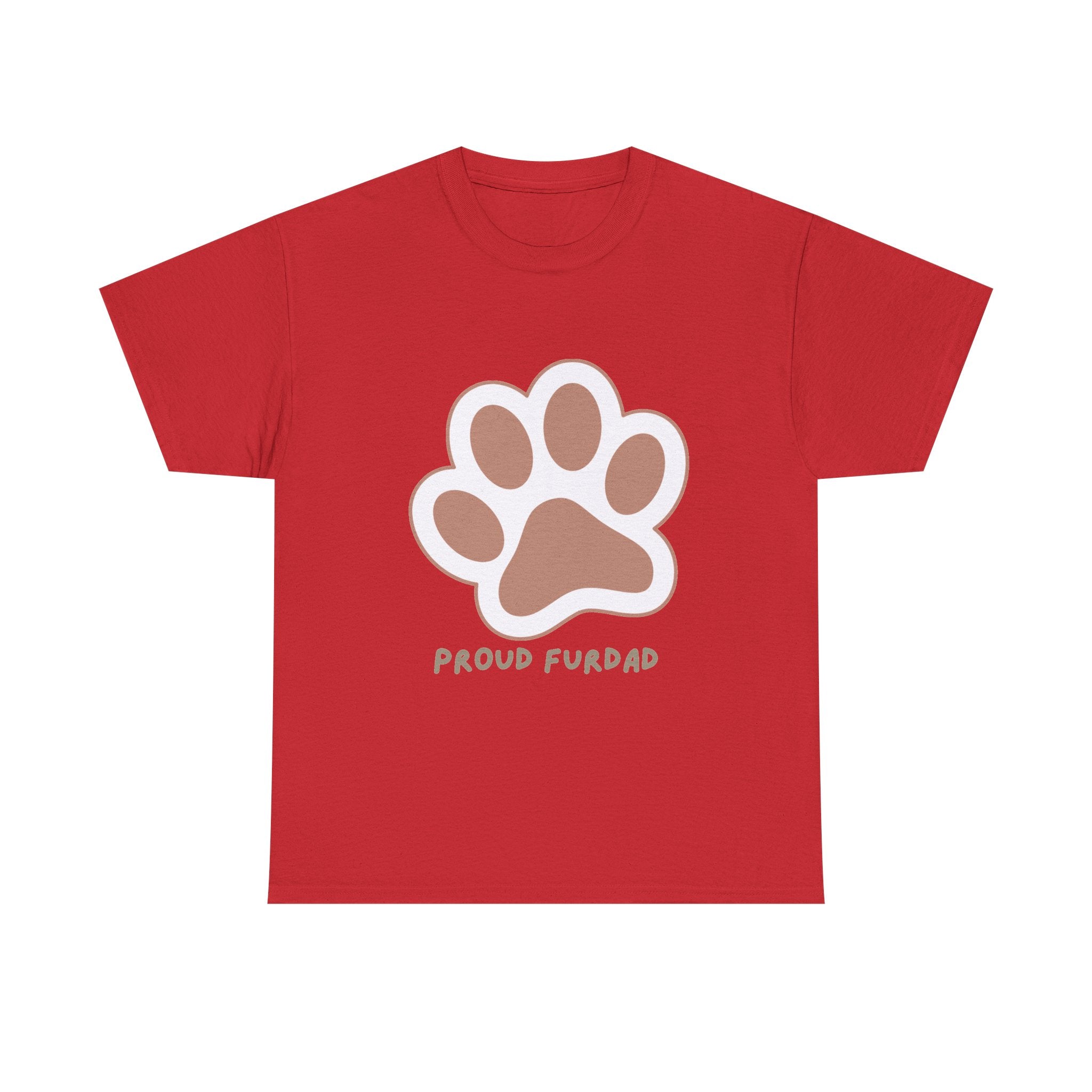 Proud FurDad T-Shirt — Cute Paw Print Dad Tee for Pet Owners