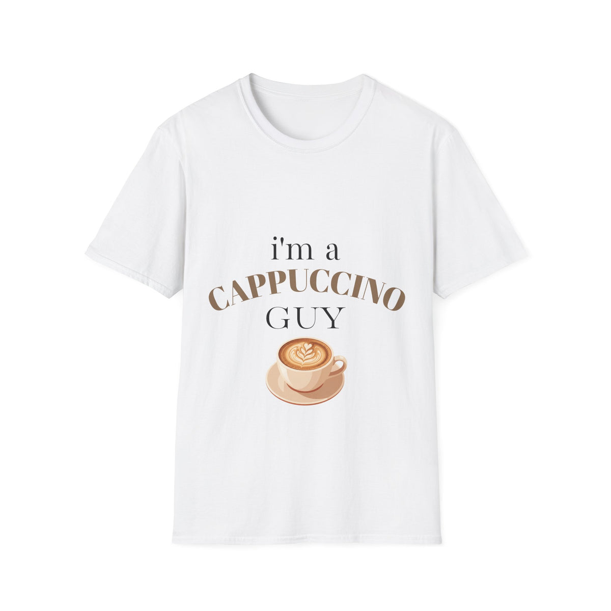 Cappuccino Guy T-Shirt – “I’m a Cappuccino Guy” Coffee Lover Tee