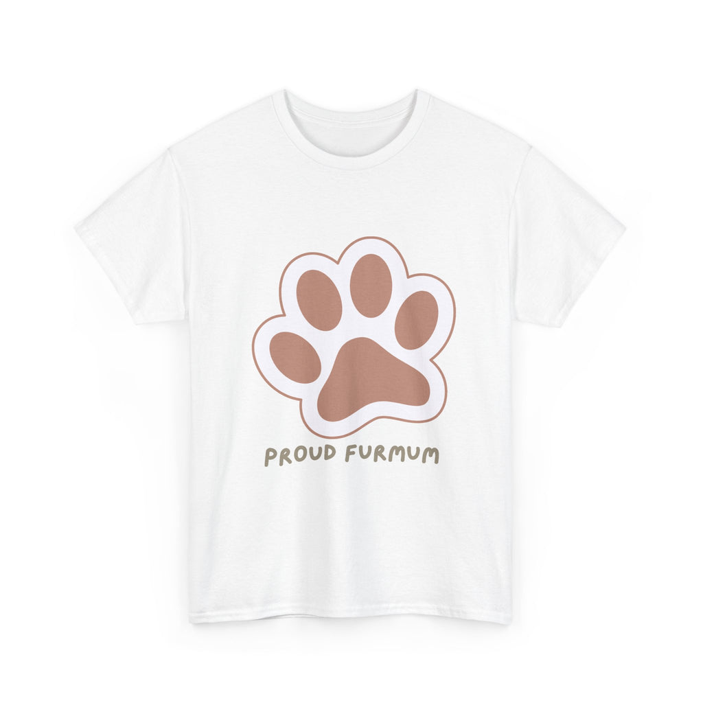 Proud Furmum T-Shirt — Cute Paw Print Tee for Dog Moms