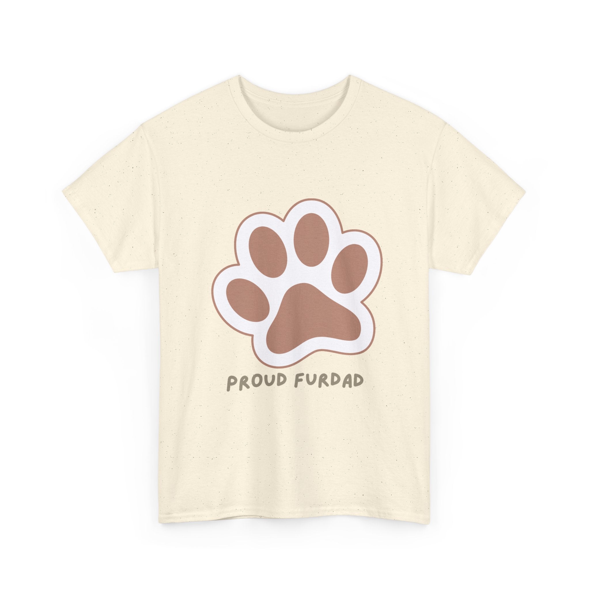 Proud FurDad T-Shirt — Cute Paw Print Dad Tee for Pet Owners