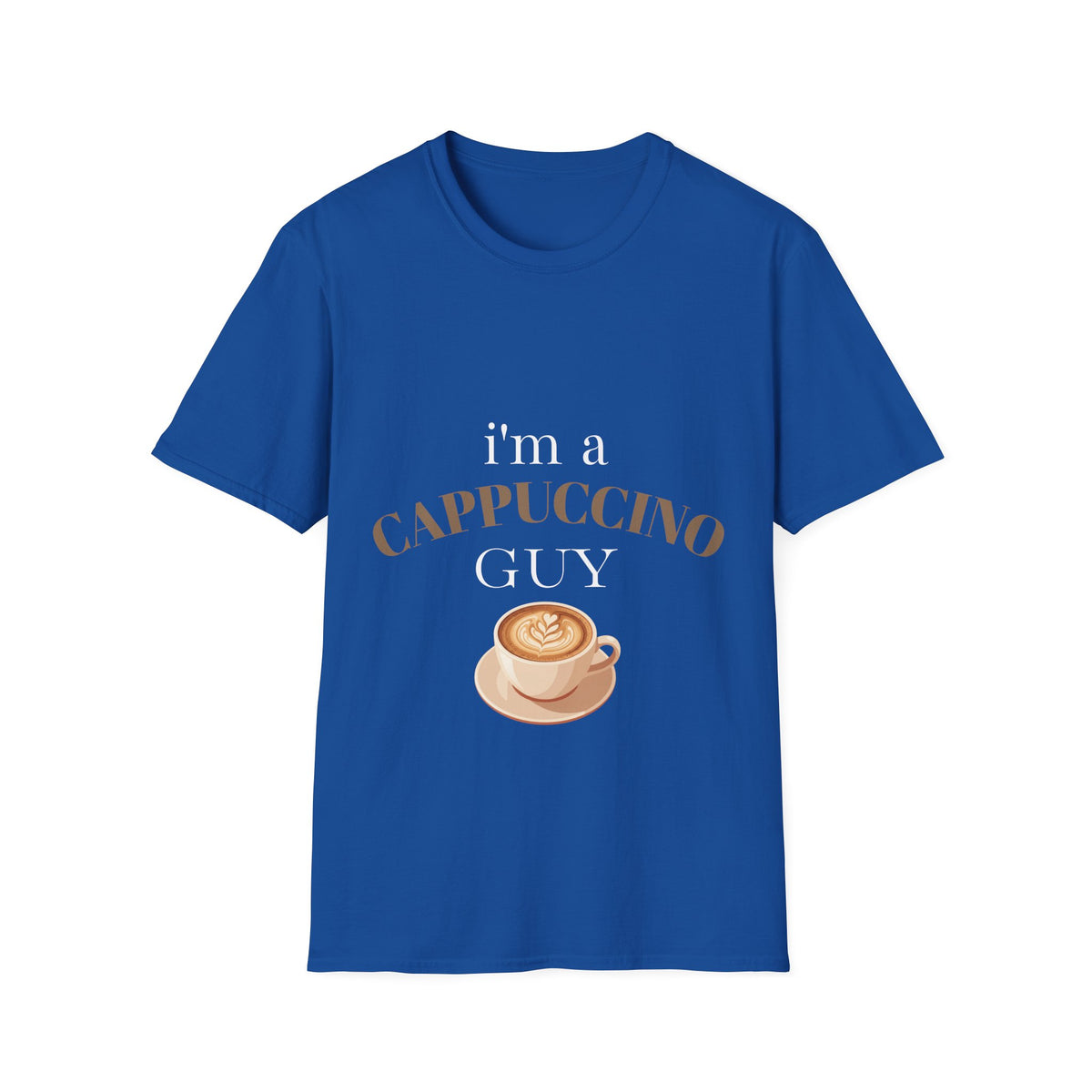 Cappuccino Guy T-Shirt – “I’m a Cappuccino Guy” Coffee Lover Tee