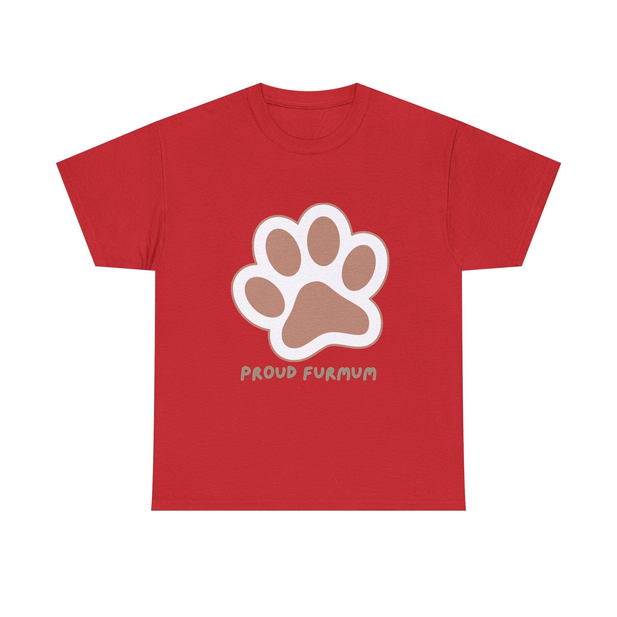 Proud Furmum T-Shirt — Cute Paw Print Tee for Dog Moms