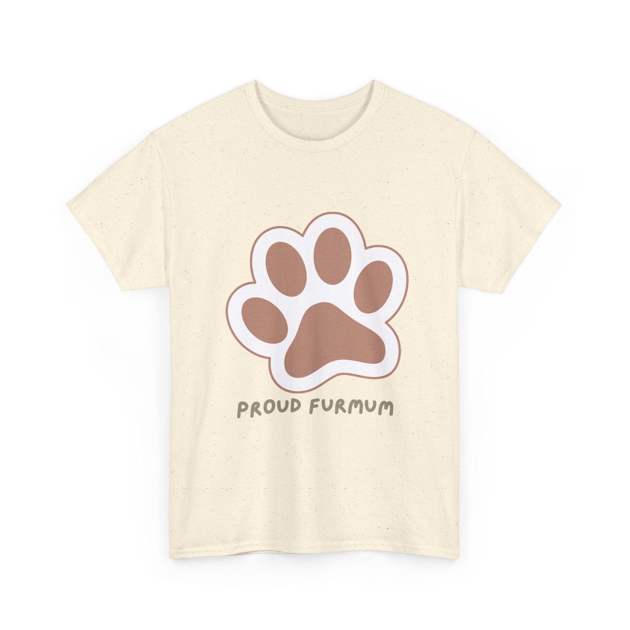 Proud Furmum T-Shirt — Cute Paw Print Tee for Dog Moms