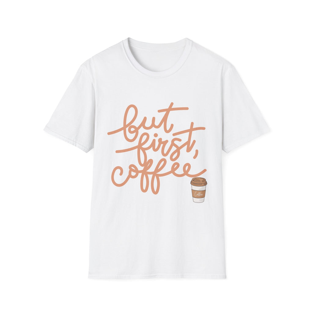 But First Coffee T‑Shirt — 'But First, Coffee' Script Tee for Coffee Lovers