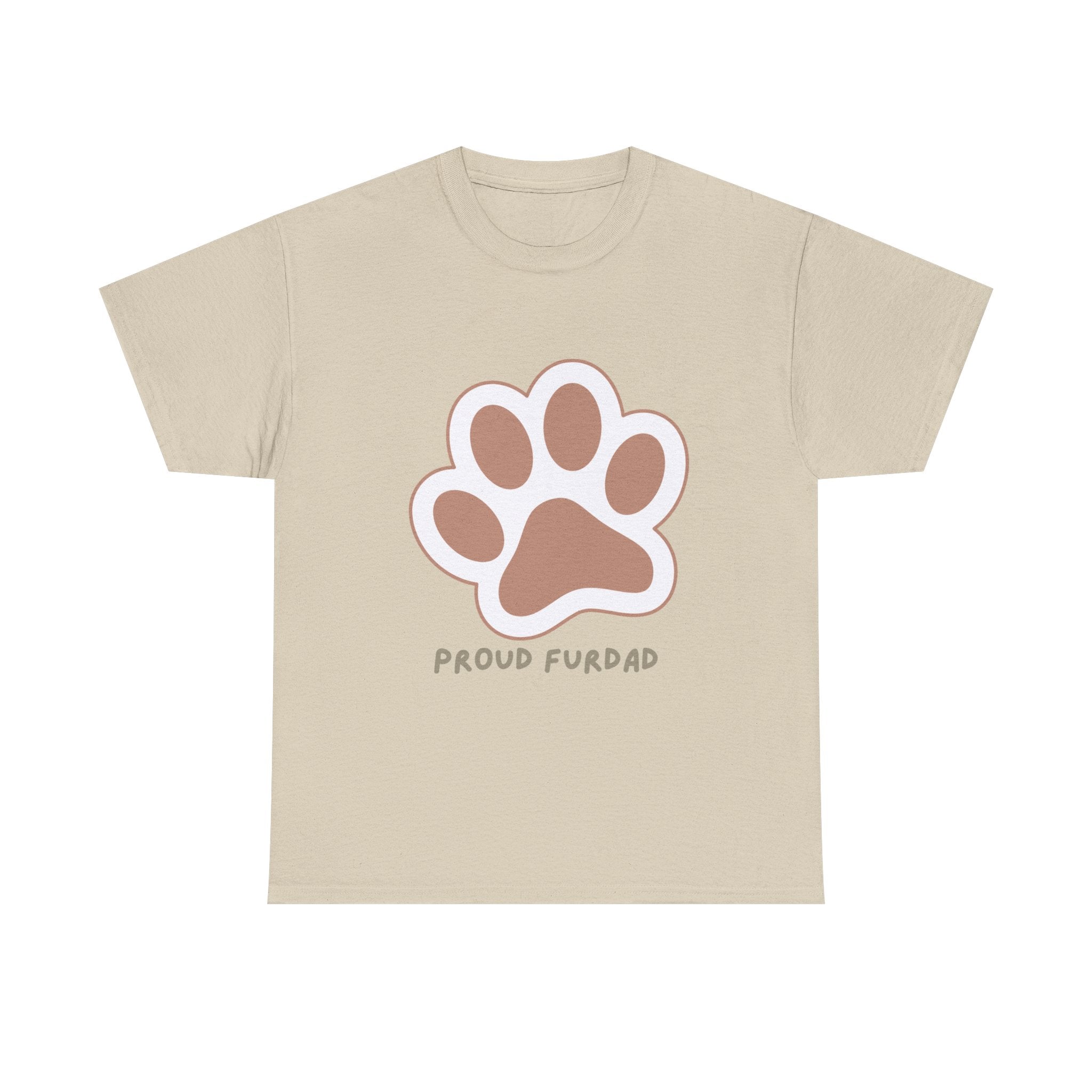 Proud FurDad T-Shirt — Cute Paw Print Dad Tee for Pet Owners