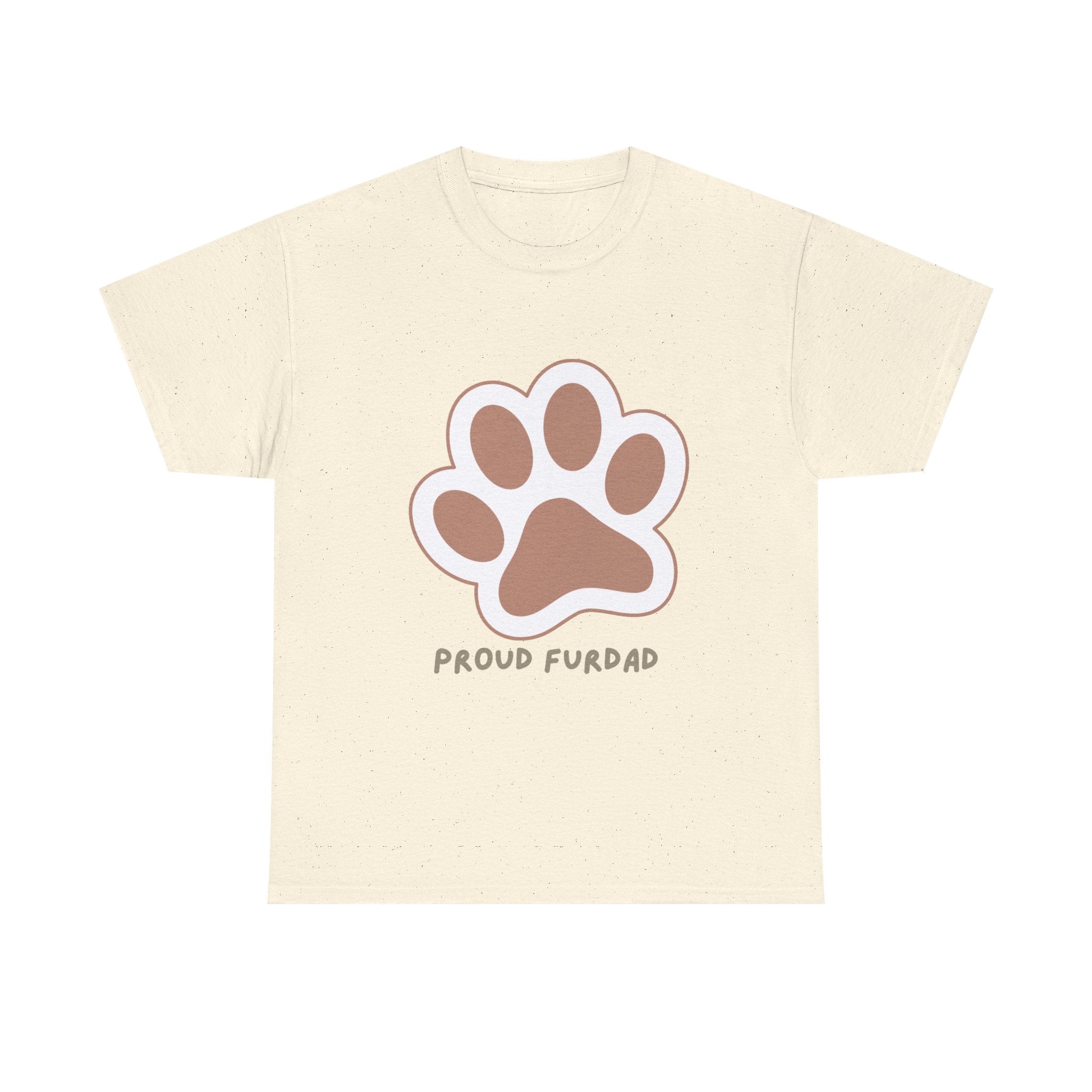 Proud FurDad T-Shirt — Cute Paw Print Dad Tee for Pet Owners