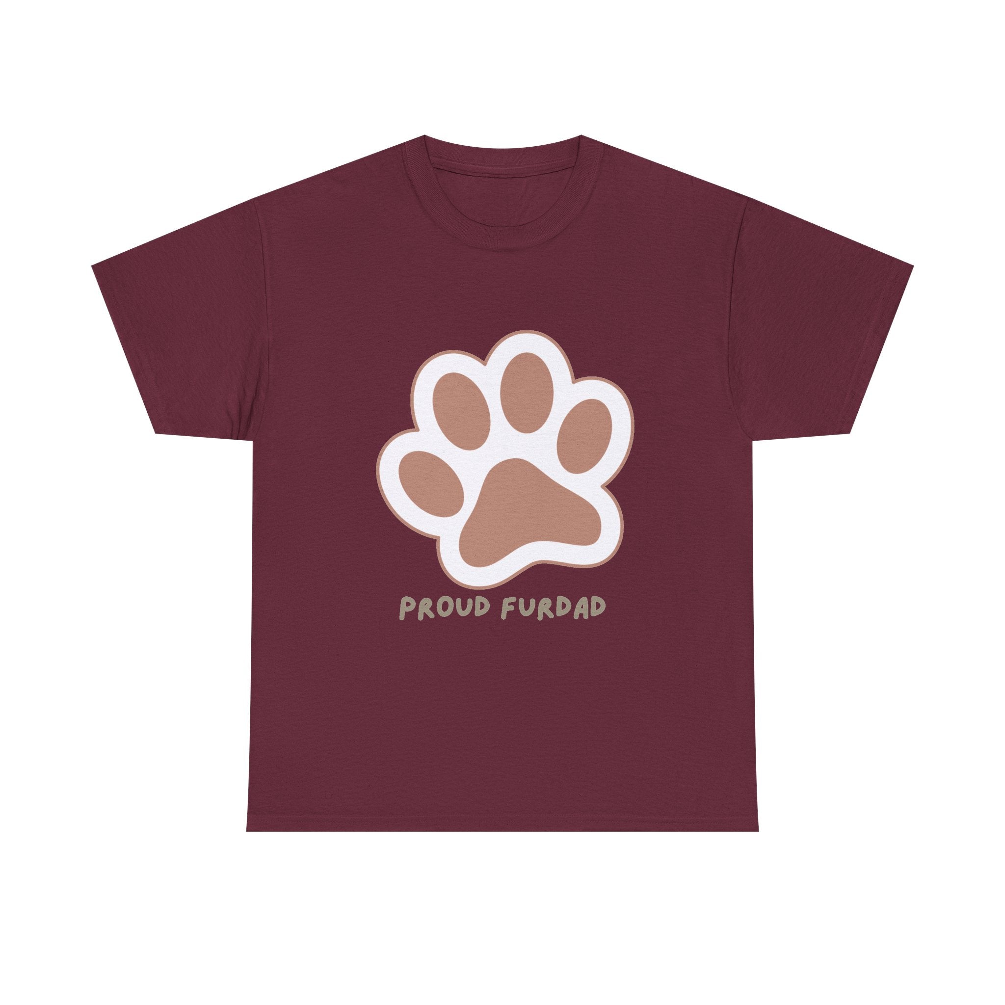 Proud FurDad T-Shirt — Cute Paw Print Dad Tee for Pet Owners