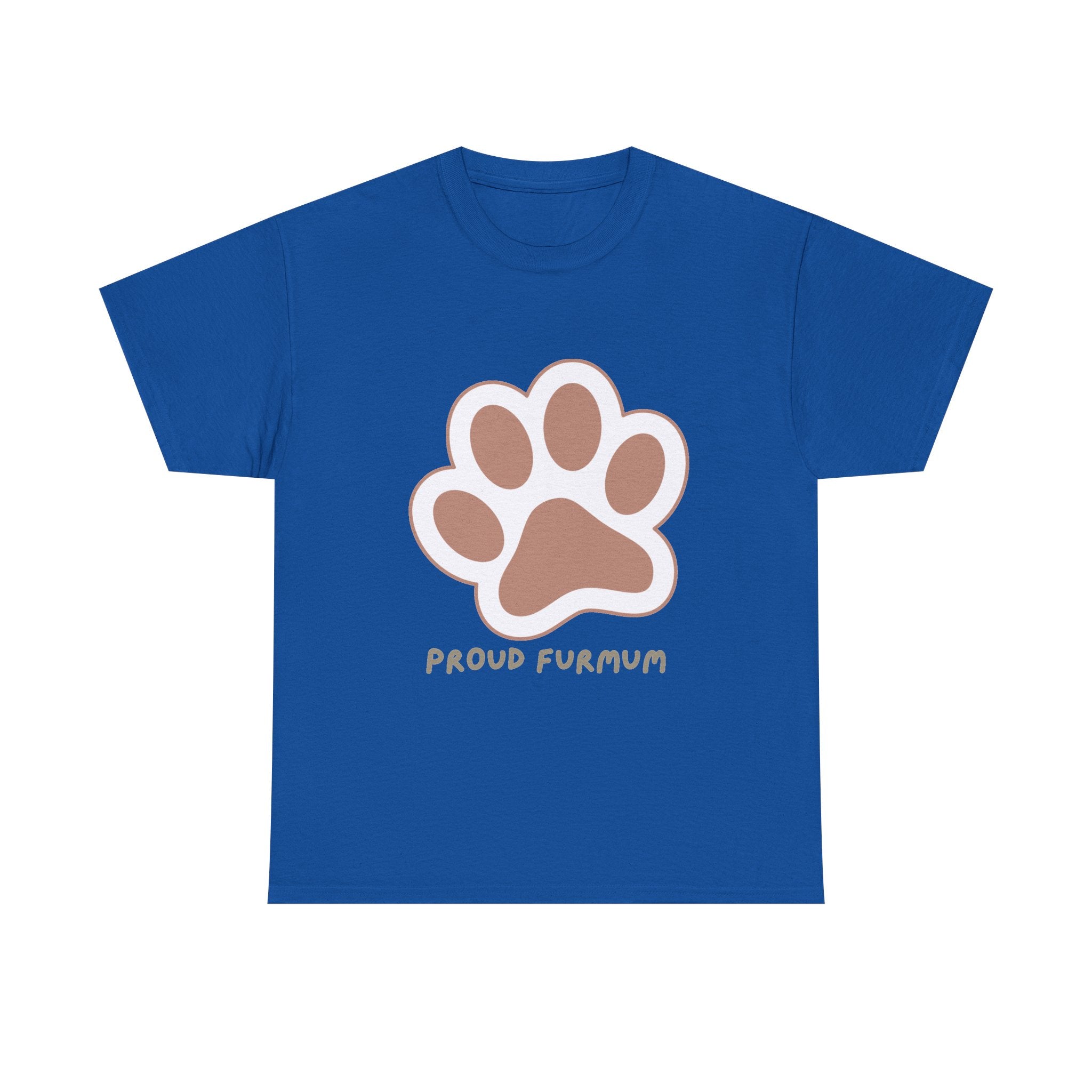 Proud Furmum T-Shirt — Cute Paw Print Tee for Dog Moms