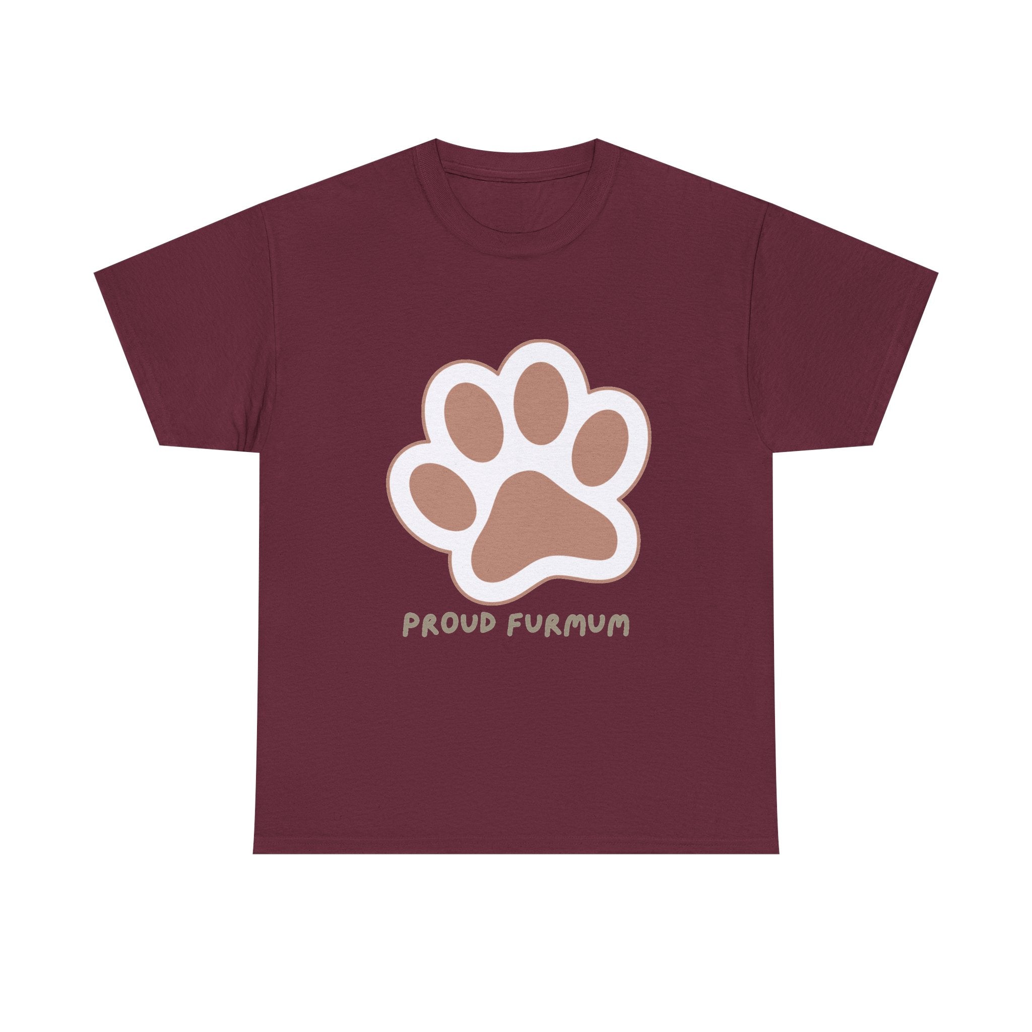 Proud Furmum T-Shirt — Cute Paw Print Tee for Dog Moms