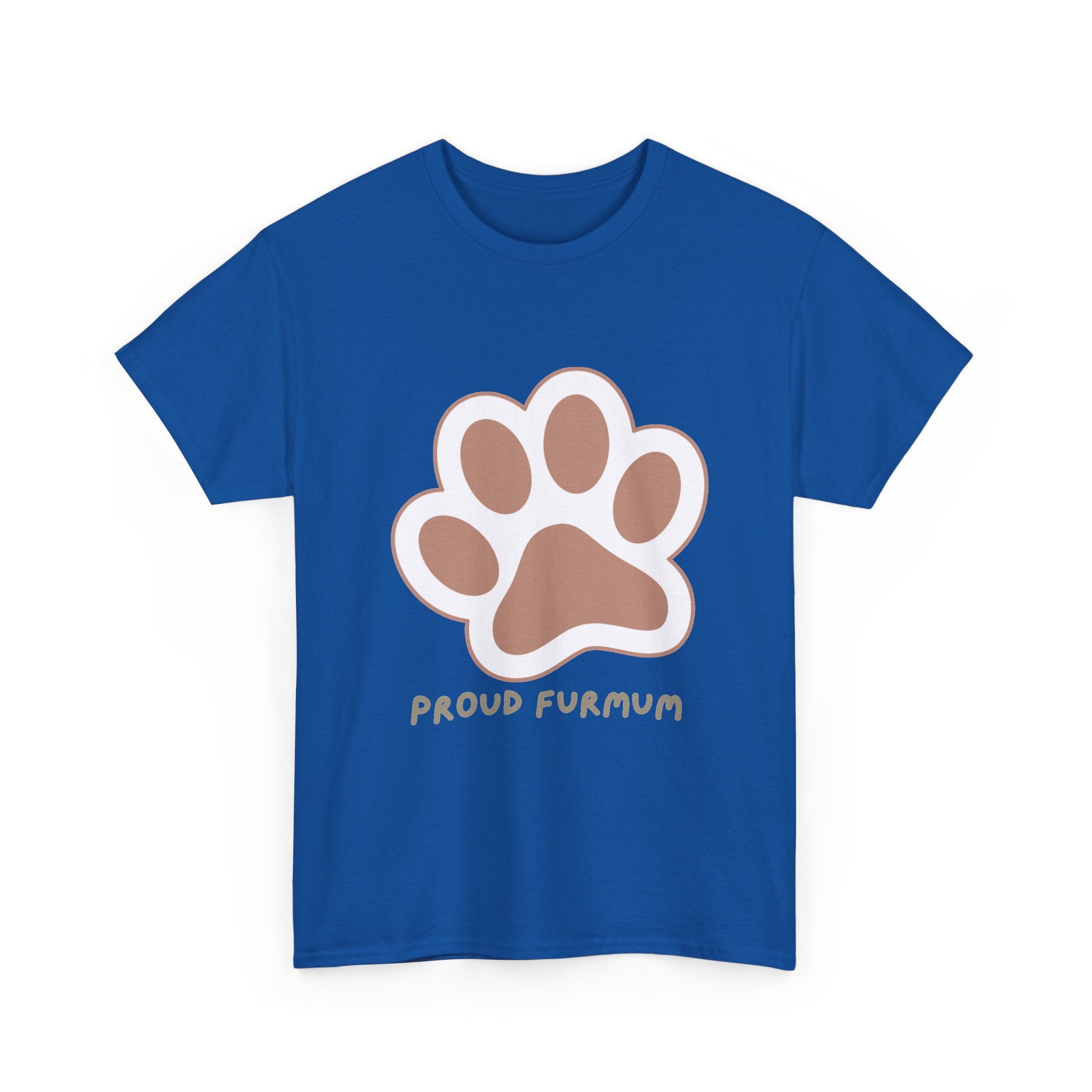 Proud Furmum T-Shirt — Cute Paw Print Tee for Dog Moms