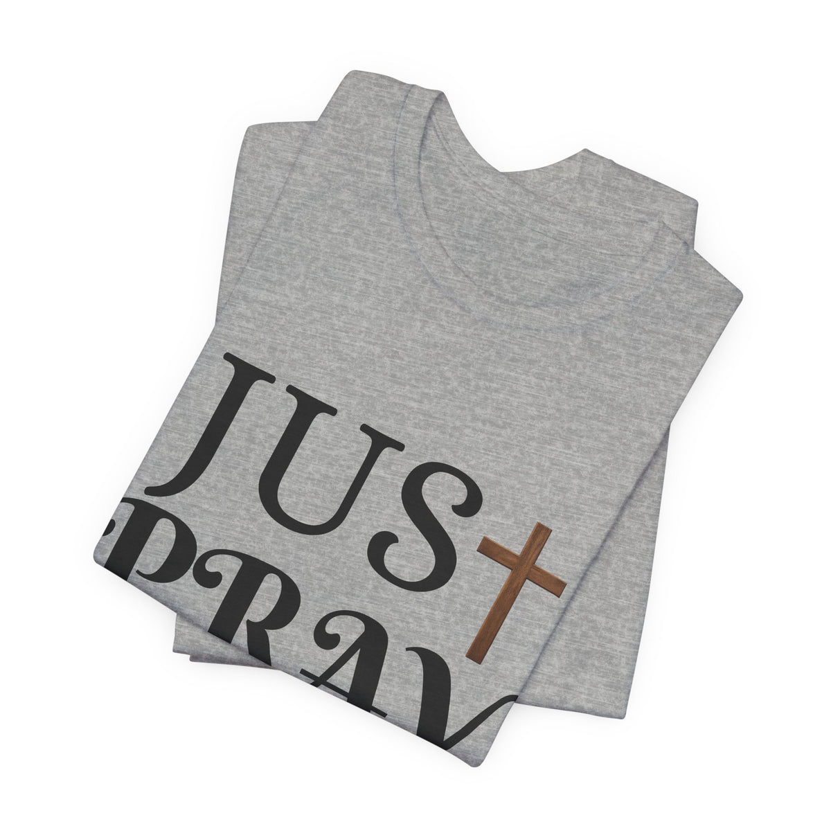 Just Pray T‑Shirt — Christian Faith Tee with Cross Design