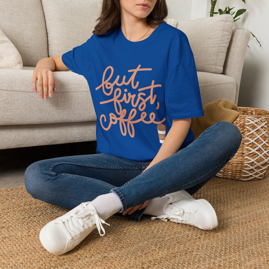 But First Coffee T‑Shirt — 'But First, Coffee' Script Tee for Coffee Lovers