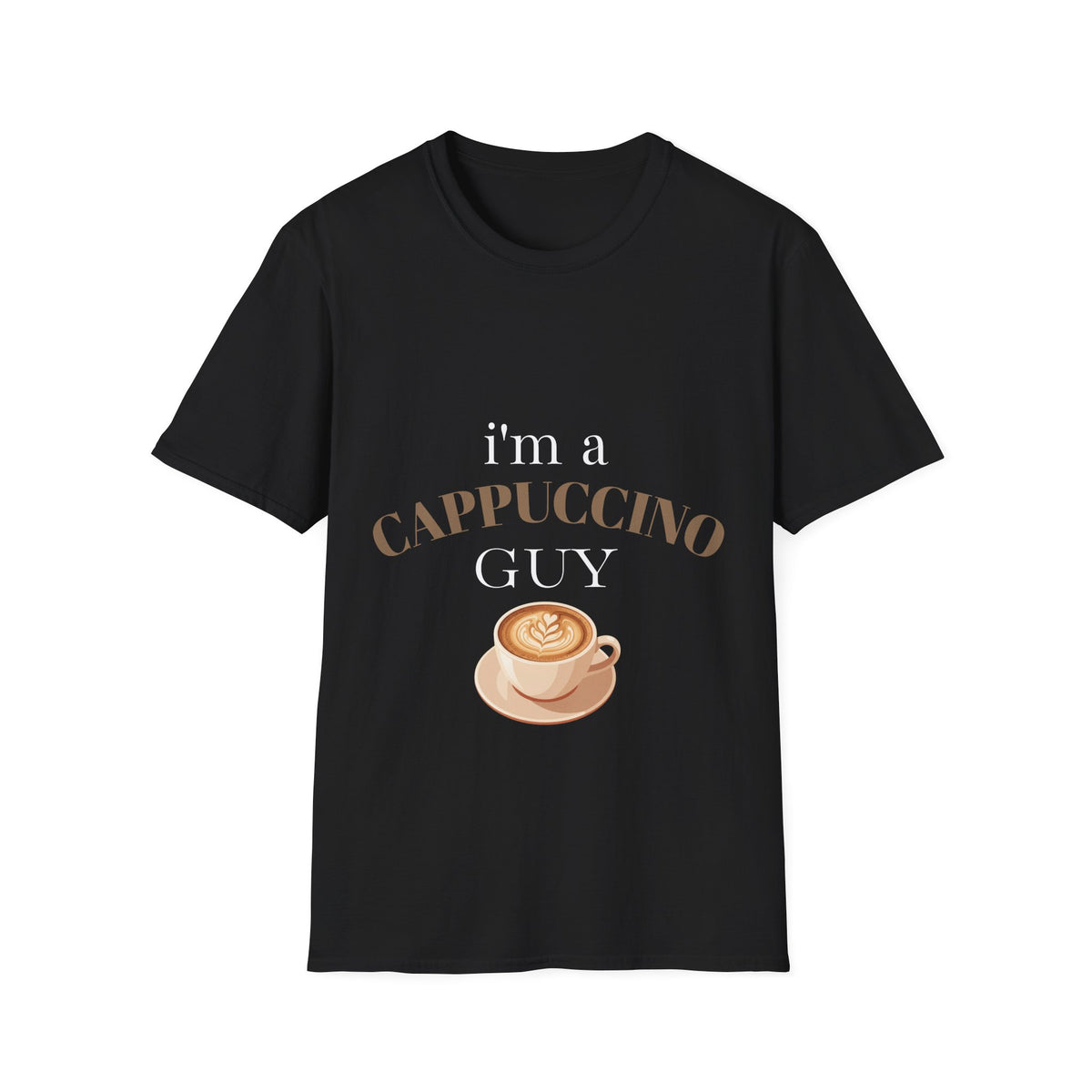 Cappuccino Guy T-Shirt – “I’m a Cappuccino Guy” Coffee Lover Tee