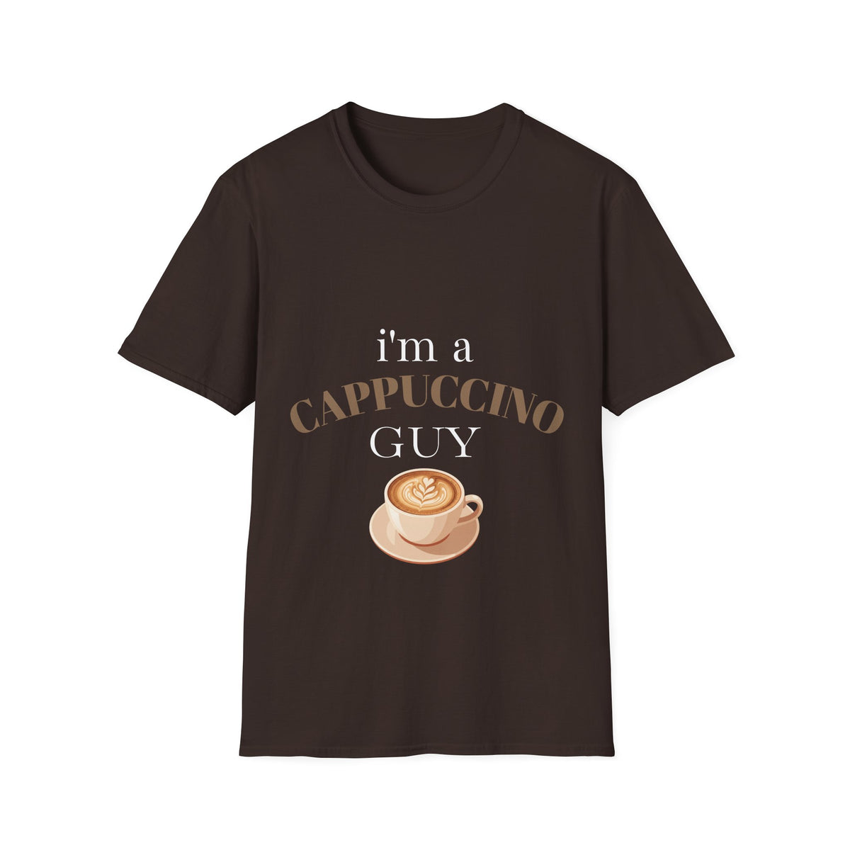Cappuccino Guy T-Shirt – “I’m a Cappuccino Guy” Coffee Lover Tee
