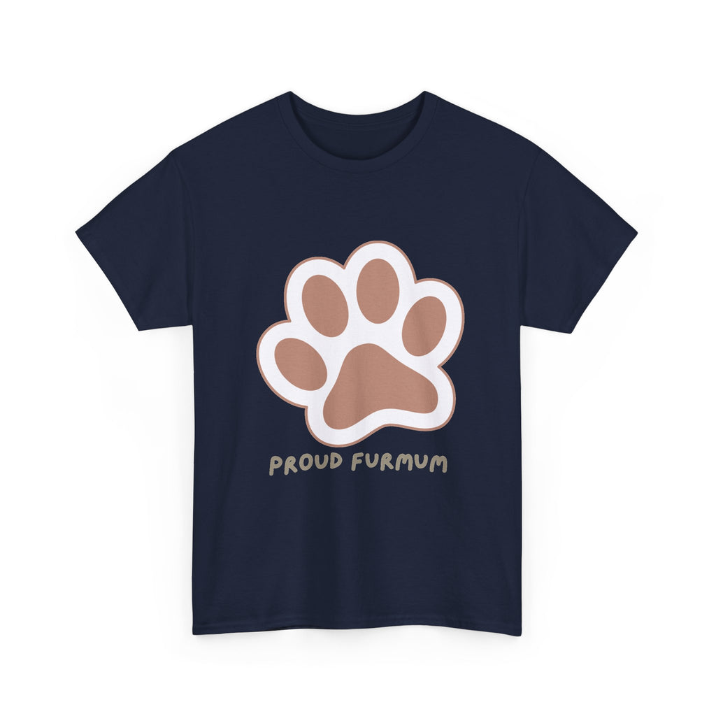 Proud Furmum T-Shirt — Cute Paw Print Tee for Dog Moms