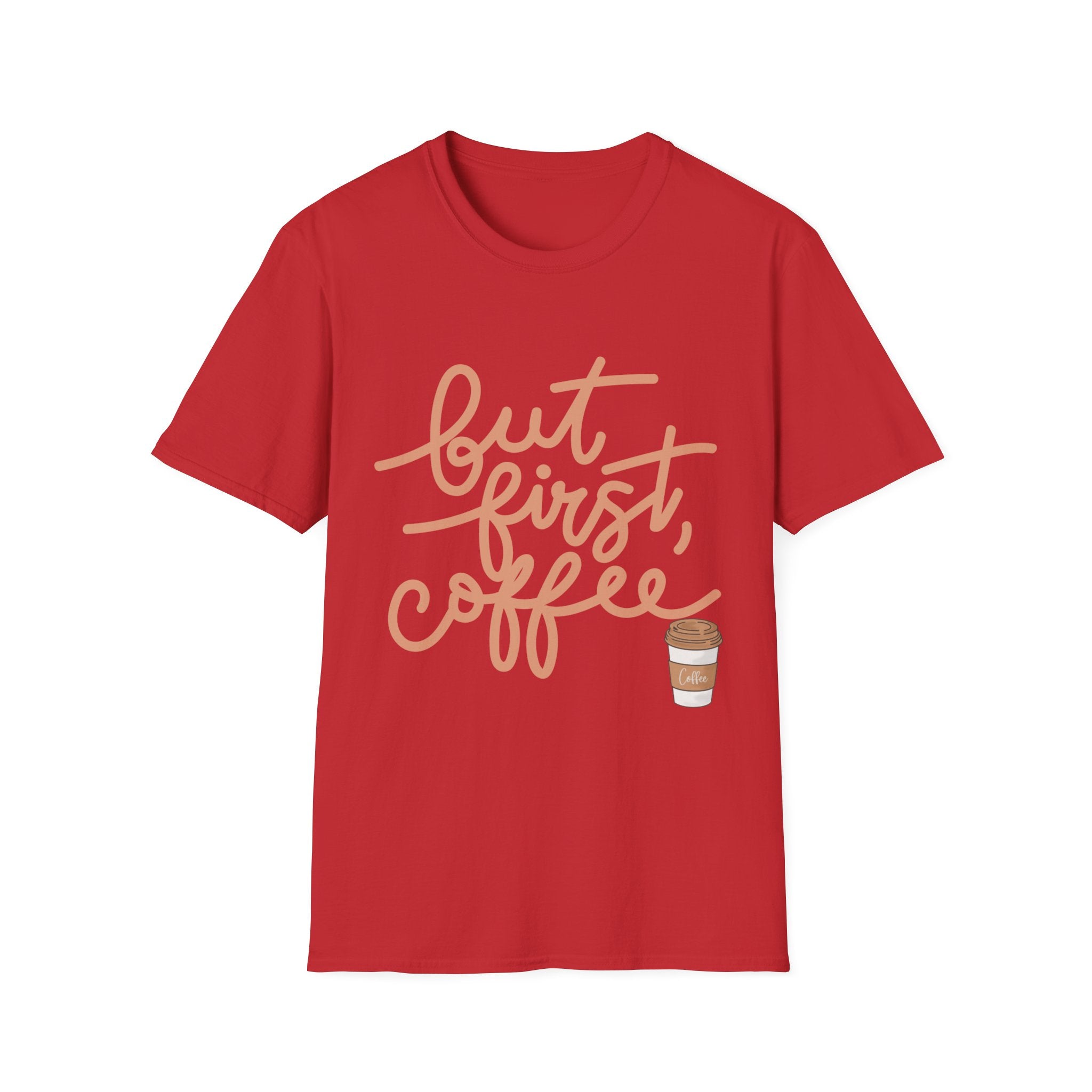But First Coffee T‑Shirt — 'But First, Coffee' Script Tee for Coffee Lovers