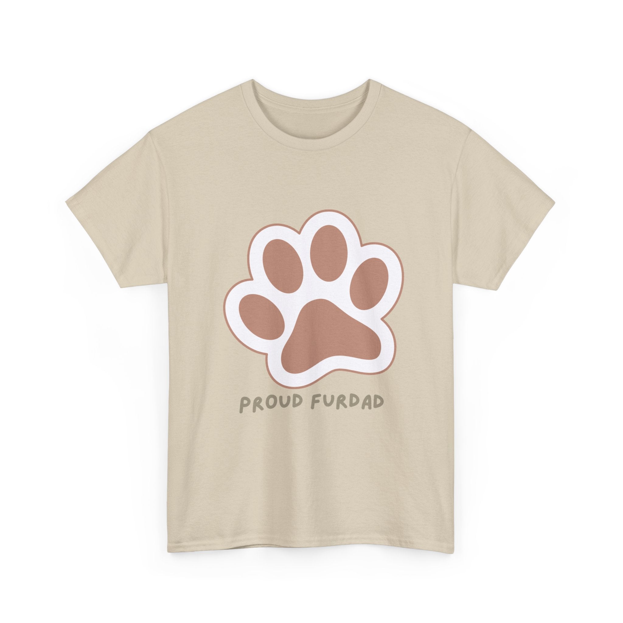 Proud FurDad T-Shirt — Cute Paw Print Dad Tee for Pet Owners