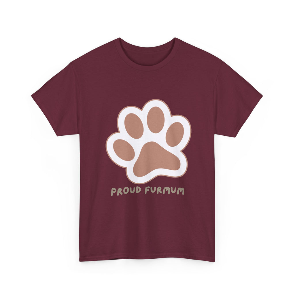 Proud Furmum T-Shirt — Cute Paw Print Tee for Dog Moms