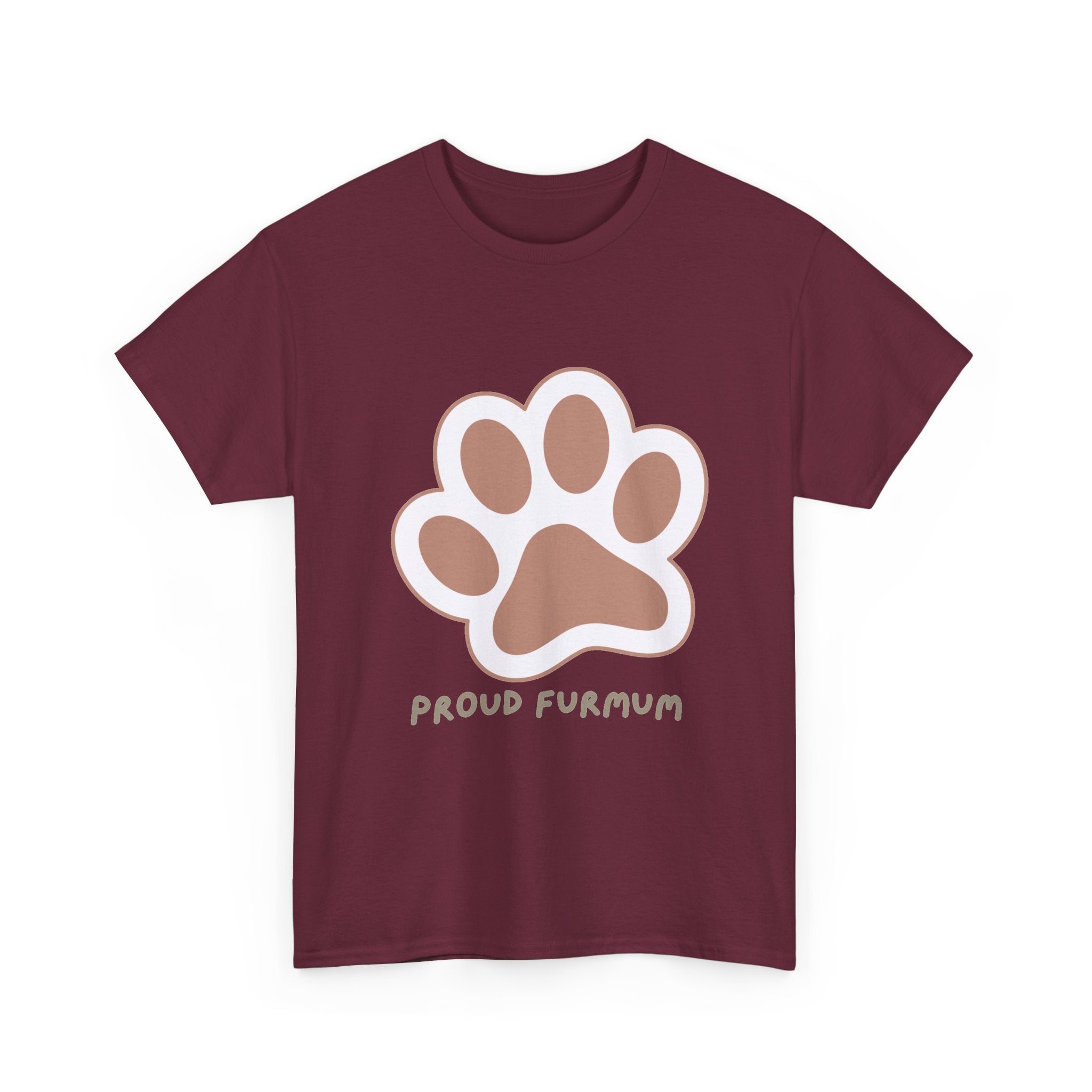 Proud Furmum T-Shirt — Cute Paw Print Tee for Dog Moms