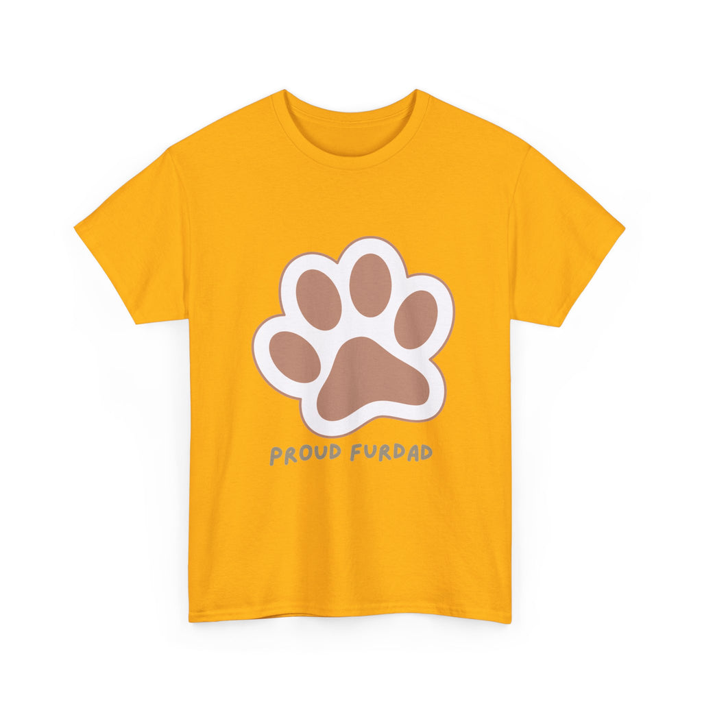Proud FurDad T-Shirt — Cute Paw Print Dad Tee for Pet Owners