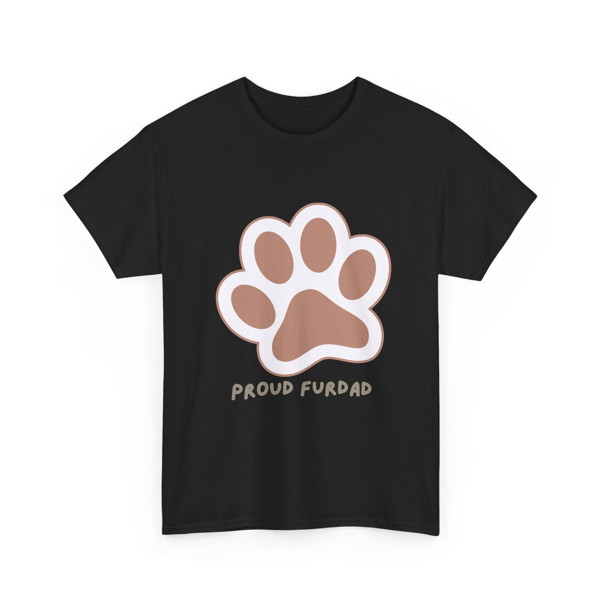 Proud FurDad T-Shirt — Cute Paw Print Dad Tee for Pet Owners