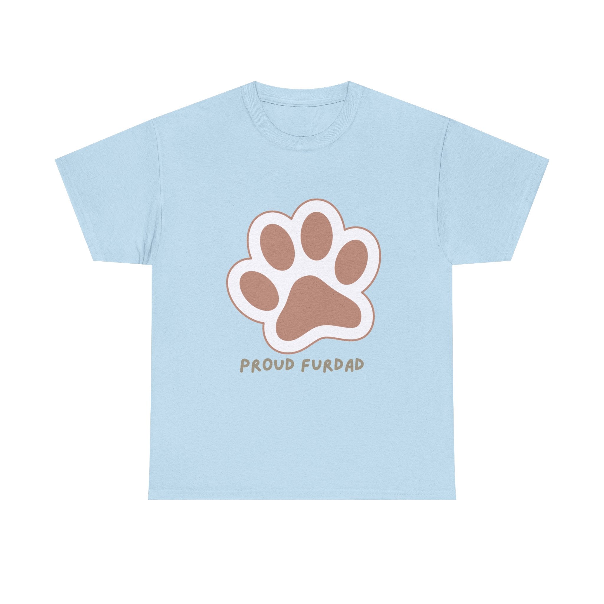 Proud FurDad T-Shirt — Cute Paw Print Dad Tee for Pet Owners